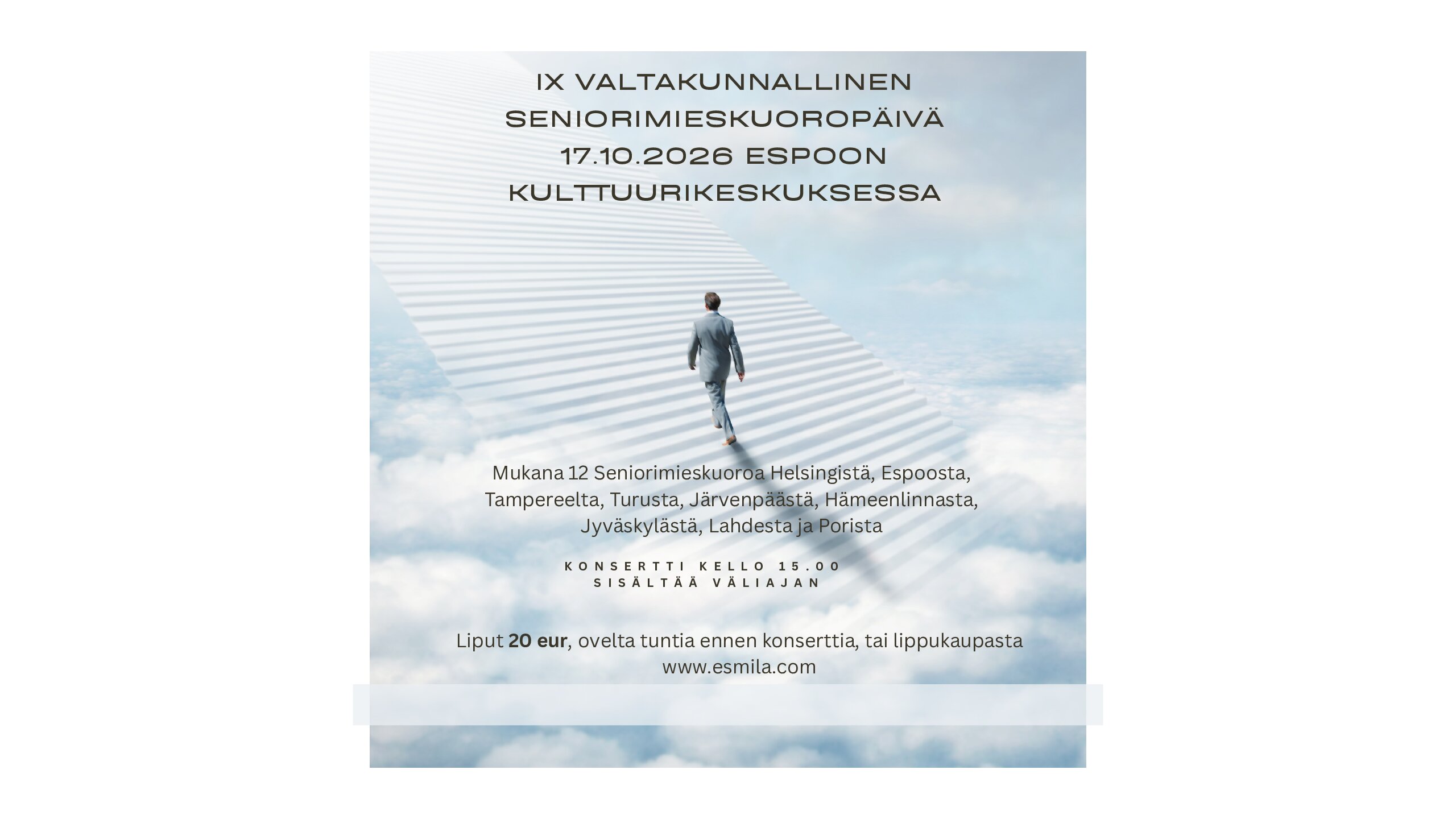 IX Valtakunnallinen seniorimieskuoropäivä 17.10.2026 Espoon kulttuurikeskuksessa